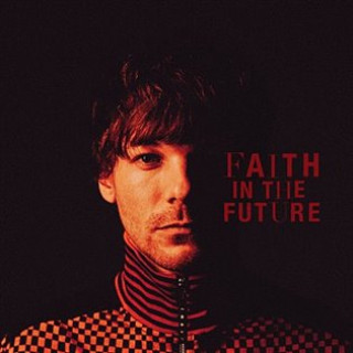 Könyv Faith In The Future (EE Version) Louis Tomlinson