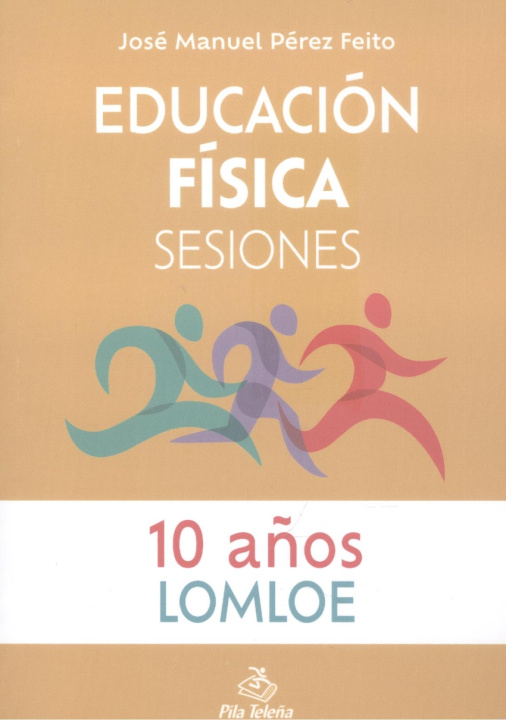 Carte Educación Física Sesiones 10 AÑOS JOSE MANUEL PEREZ FEITO