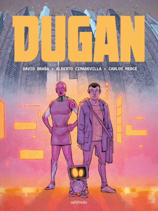 Knjiga Dugan DAVID BRAÑA