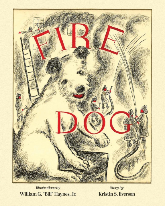Knjiga Fire Dog Kristin S. Everson