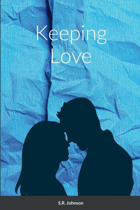 Kniha Keeping Love S.R. Johnson