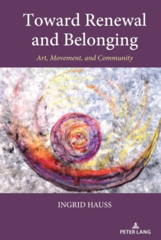 Libro Toward Renewal and Belonging Ingrid Hauss