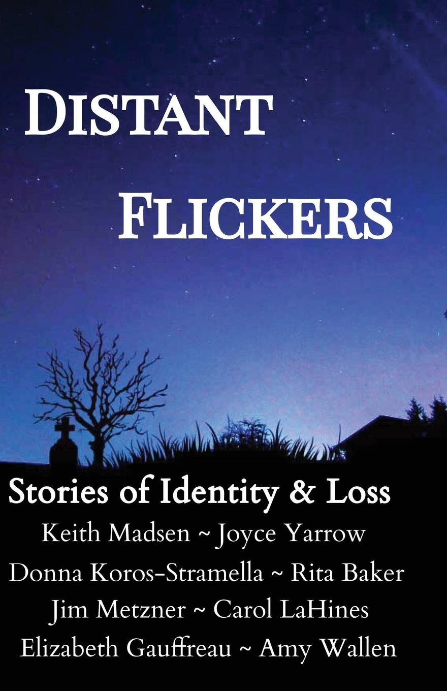Knjiga Distant Flickers Donna Koros-Stramella