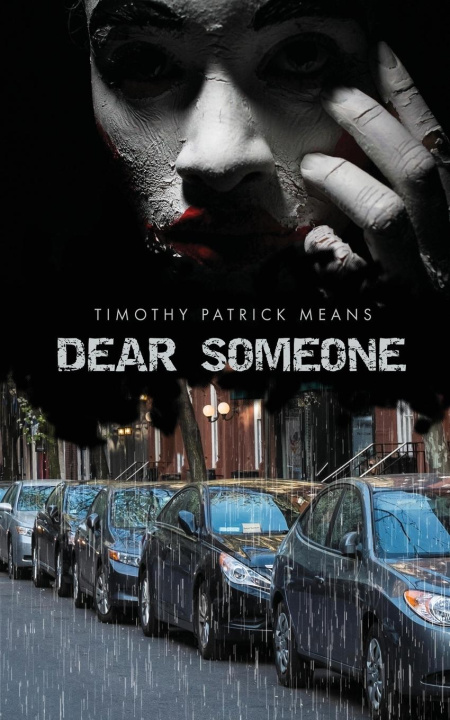 Knjiga Dear Someone Timothy Patrick Means