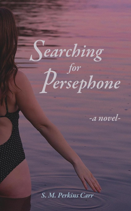 Knjiga Searching for Persephone Shannon Melissa Perkins Carr