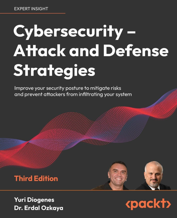 Carte Cybersecurity - Attack and Defense Strategies - Third Edition Erdal Ozkaya