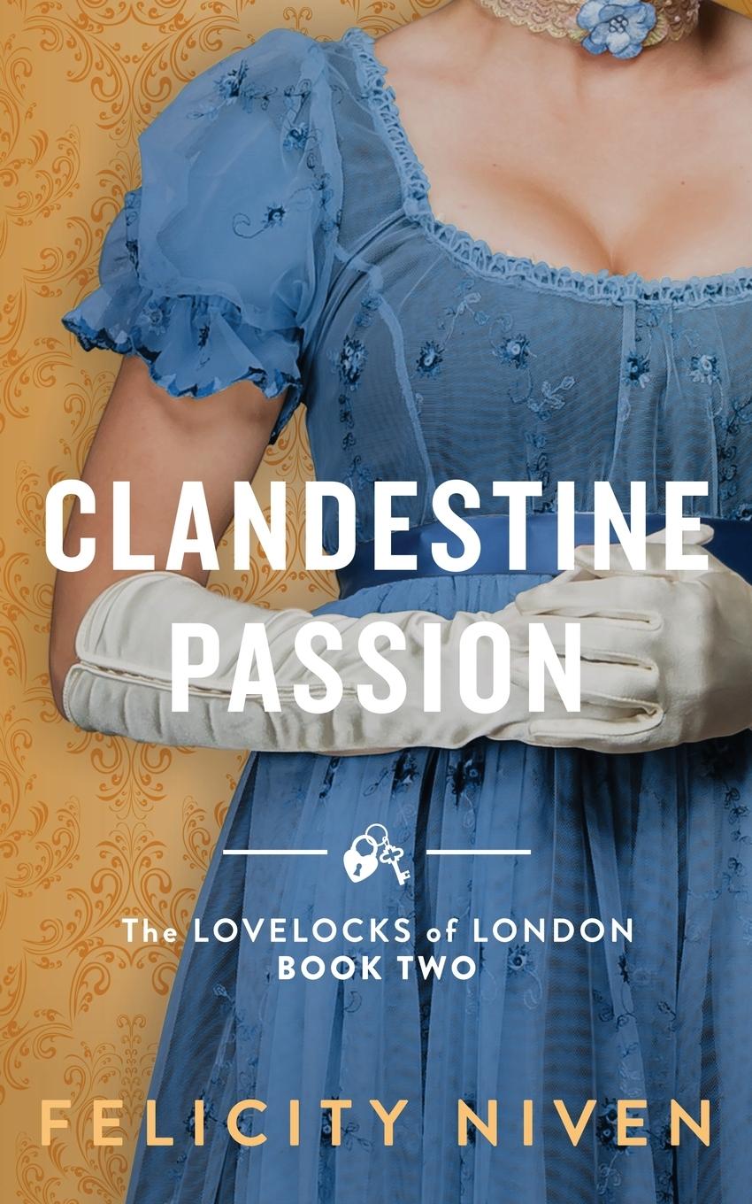 Knjiga Clandestine Passion Felicity Niven