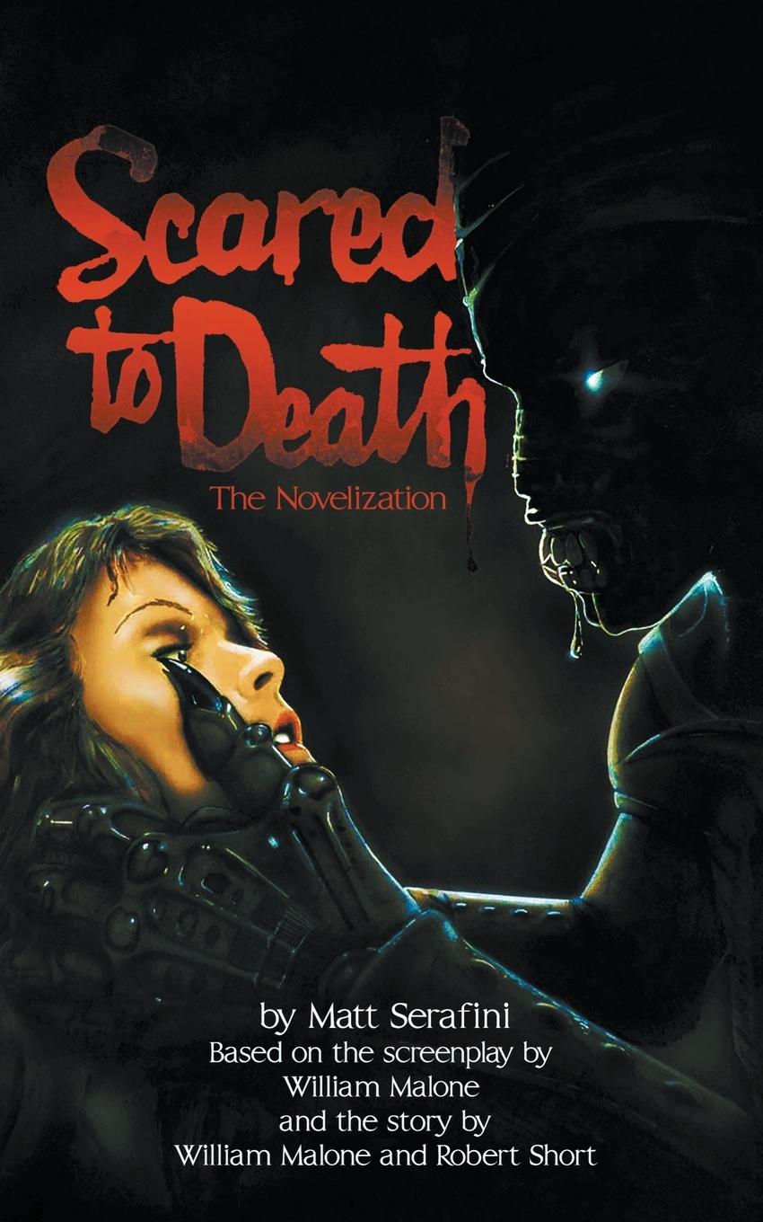 Knjiga Scared to Death Matt Serafini