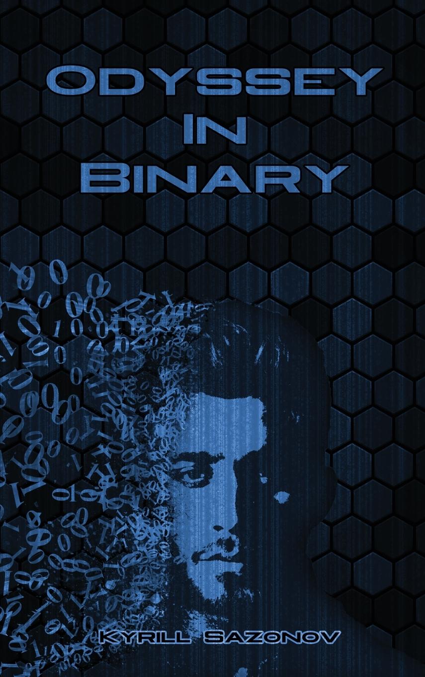 Knjiga Odyssey In Binary Kyrill Sazonov