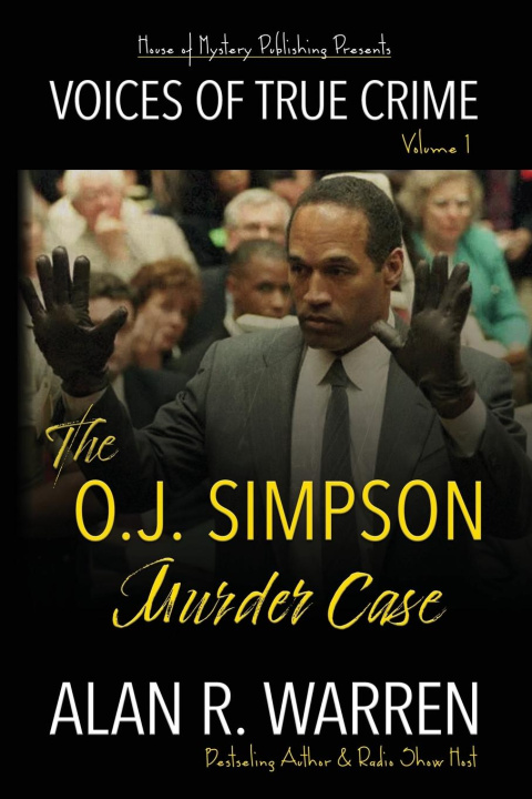 Kniha The O.J. Simpson Murder Case 