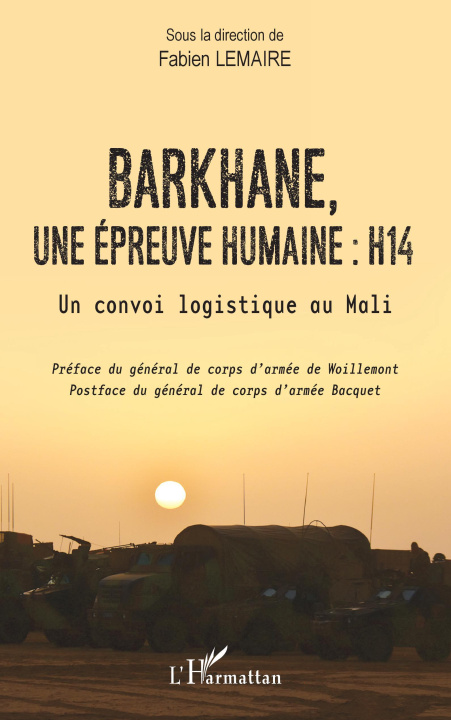 Knjiga Barkhane, une épreuve humaine : H14 Lemaire