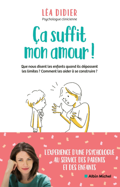 Knjiga Ça suffit mon amour ! Léa Didier