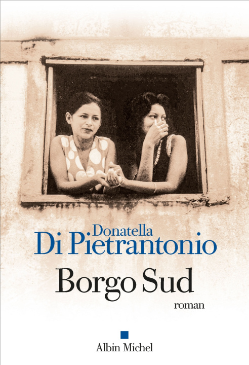 Kniha Borgo Sud Donatella Di Pietrantonio
