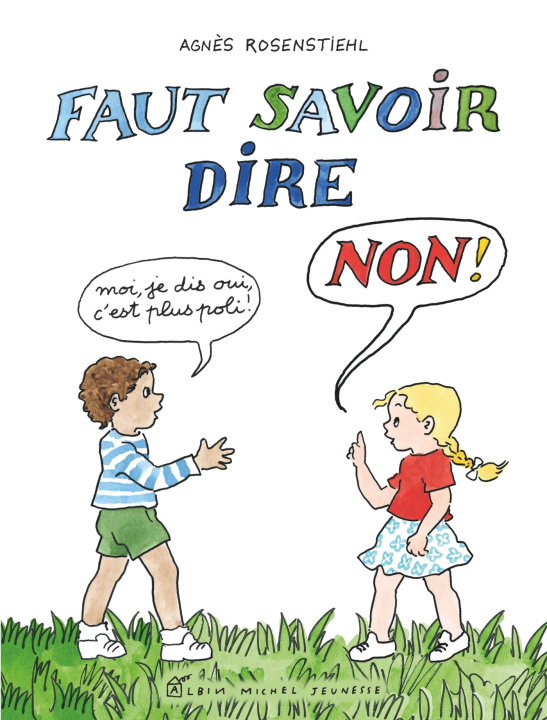 Boek Faut savoir dire non ! Agnès Rosenstiehl