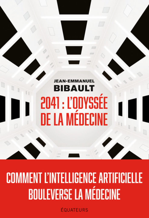 Könyv 2041, Odyssée de la médecine Bibault