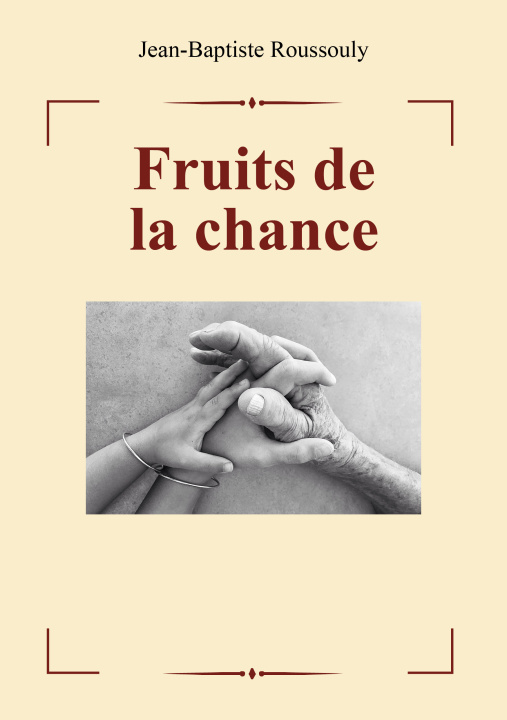 Książka Fruits de la chance Roussouly