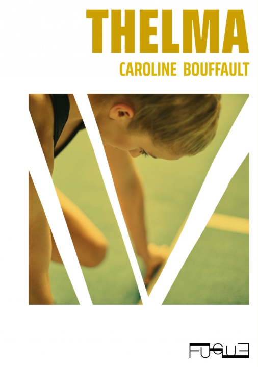 Knjiga Thelma Caroline BOUFFAULT