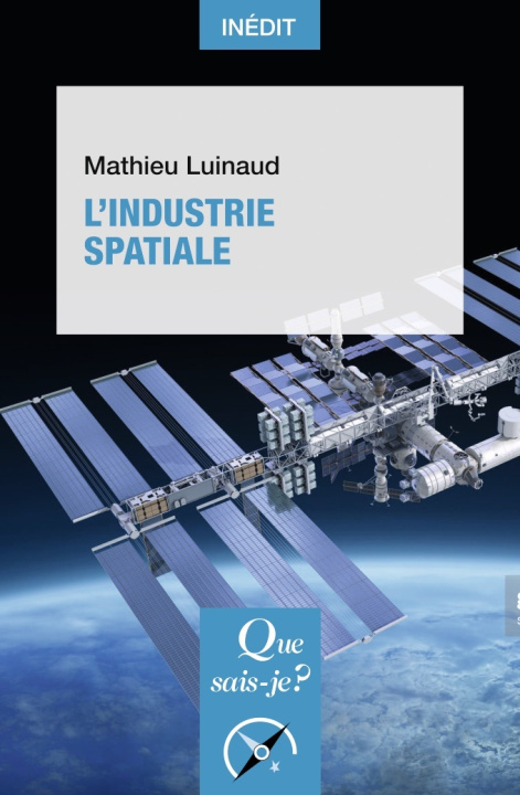 Kniha L'Industrie spatiale Luinaud
