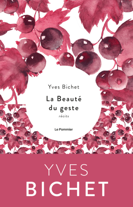 Knjiga La Beauté du geste Bichet