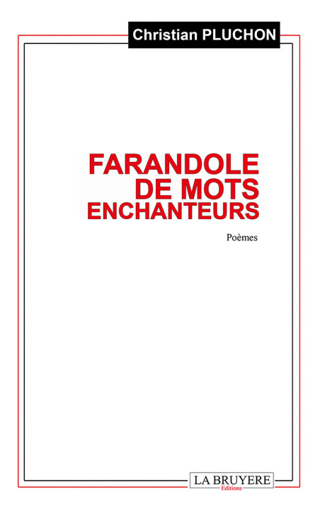 Kniha FARANDOLE DE MOTS ENCHANTEURS PLUCHON