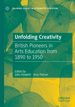 Book Unfolding Creativity John Howlett