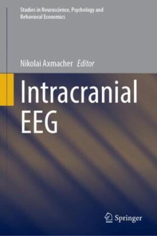 Kniha Intracranial EEG Nikolai Axmacher