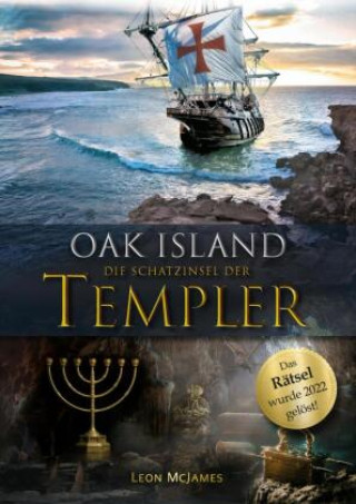 Książka Oak Island - Die Schatzinsel der Templer Leon McJames