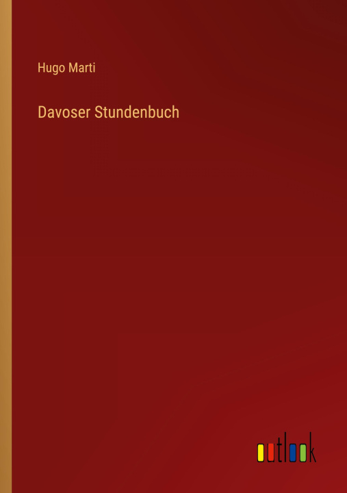 Knjiga Davoser Stundenbuch Hugo Marti