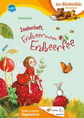 Kniha Zauberhaft, Erdbeerinchen Erdbeerfee Stefanie Dahle