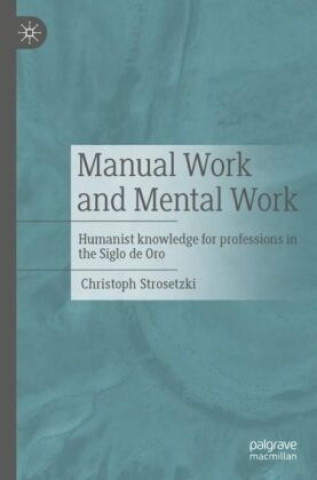 Kniha Manual Work and Mental Work Christoph Strosetzki