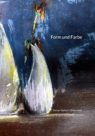 Knjiga Form und Farbe 