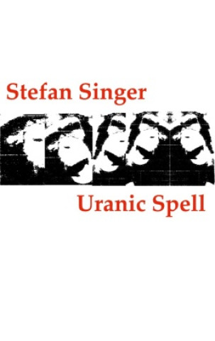 Kniha Uranic Spell Stefan Singer