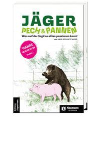 Kniha Jäger, Pech&Pannen Karl Schulte Wess