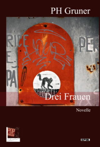 Libro Drei Frauen PH Gruner