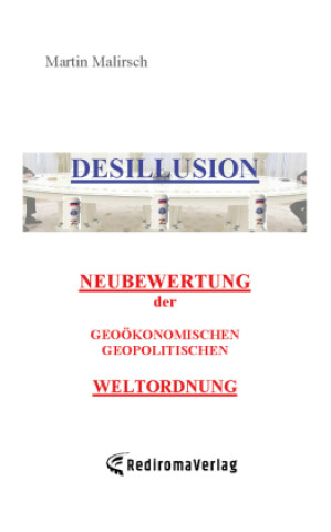 Knjiga Desillusion Martin Malirsch