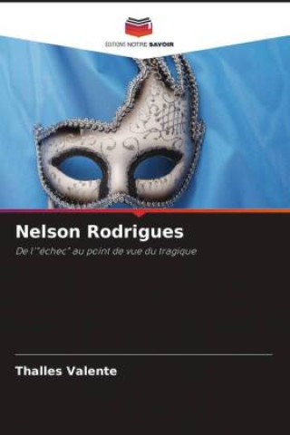 Knjiga Nelson Rodrigues Thalles Valente