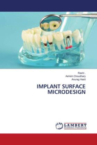 Book IMPLANT SURFACE MICRODESIGN Ashish Choudhary