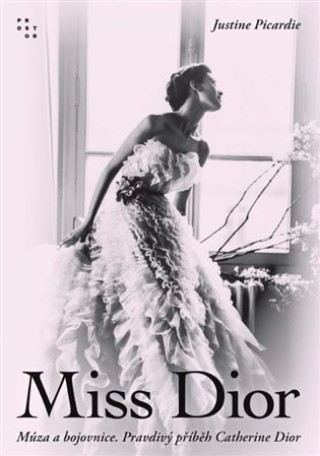 Book Miss Dior Justine Picardie