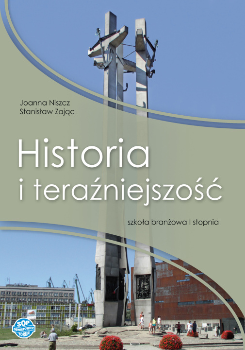 Book Historia i teraźniejszość. Szkoła branżowa I stopnia. Podręcznik 