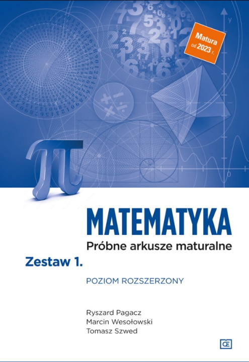 Kniha Matematyka. Próbne arkusze maturalne. Zestaw 1. Poziom rozszerzony 