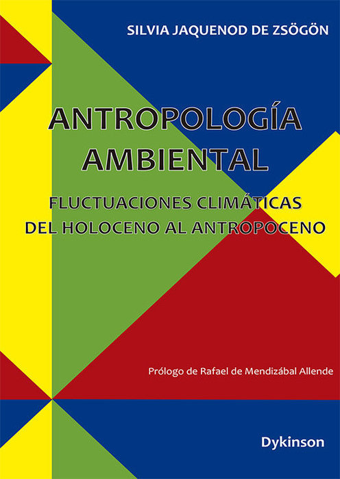 Kniha Antropología ambiental. Fluctuaciones climáticas del Holoceno al Antropoceno 