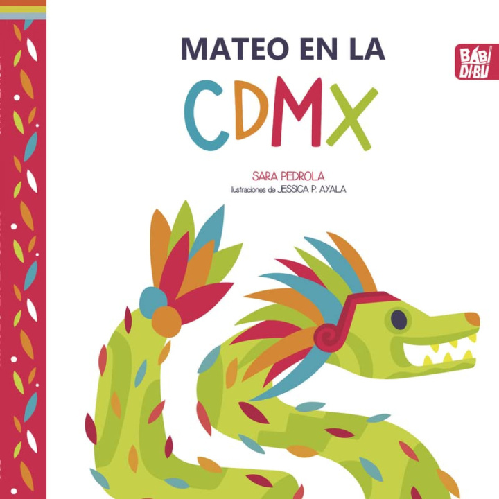 Książka Mateo en la Ciudad de México PEDROLA