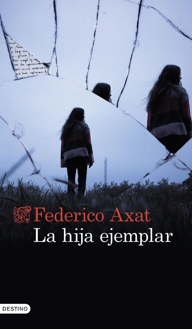 Book La hija ejemplar Federico Axat