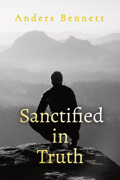 Kniha Sanctified in Truth 