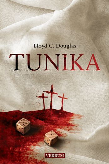 Libro Tunika Lloyd C. Douglas
