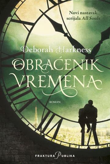 Libro Obraćenik vremena Deborah Harkness