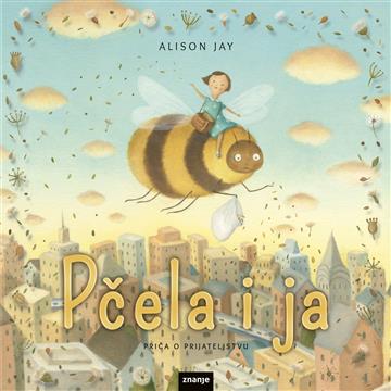 Carte Pčela i ja Alison Jay