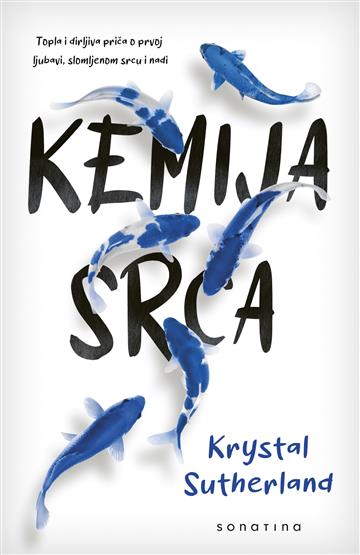 Buch Kemija srca Krystal Sutherland