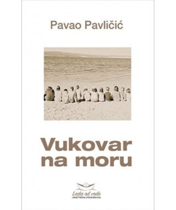 Book Vukovar na moru Pavao Pavličić
