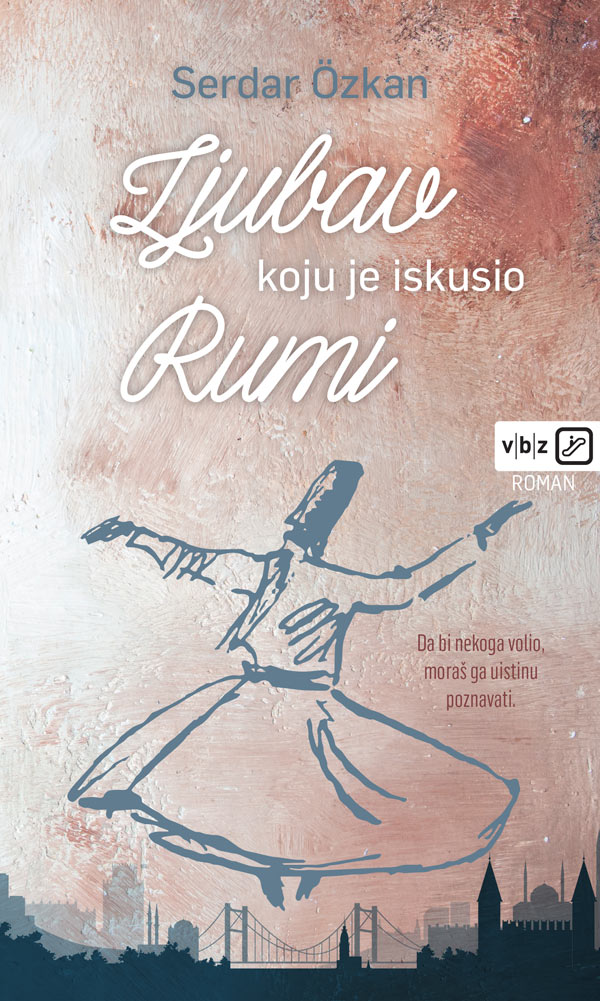 Kniha Ljubav koju je iskusio Rumi Serdar Ozkan